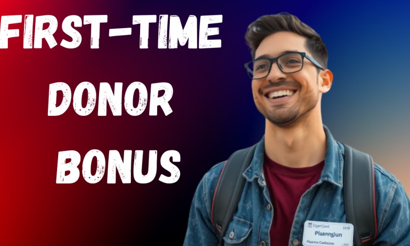 First-Time Donor Bonus